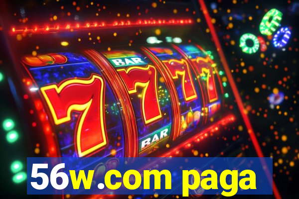 56w.com paga
